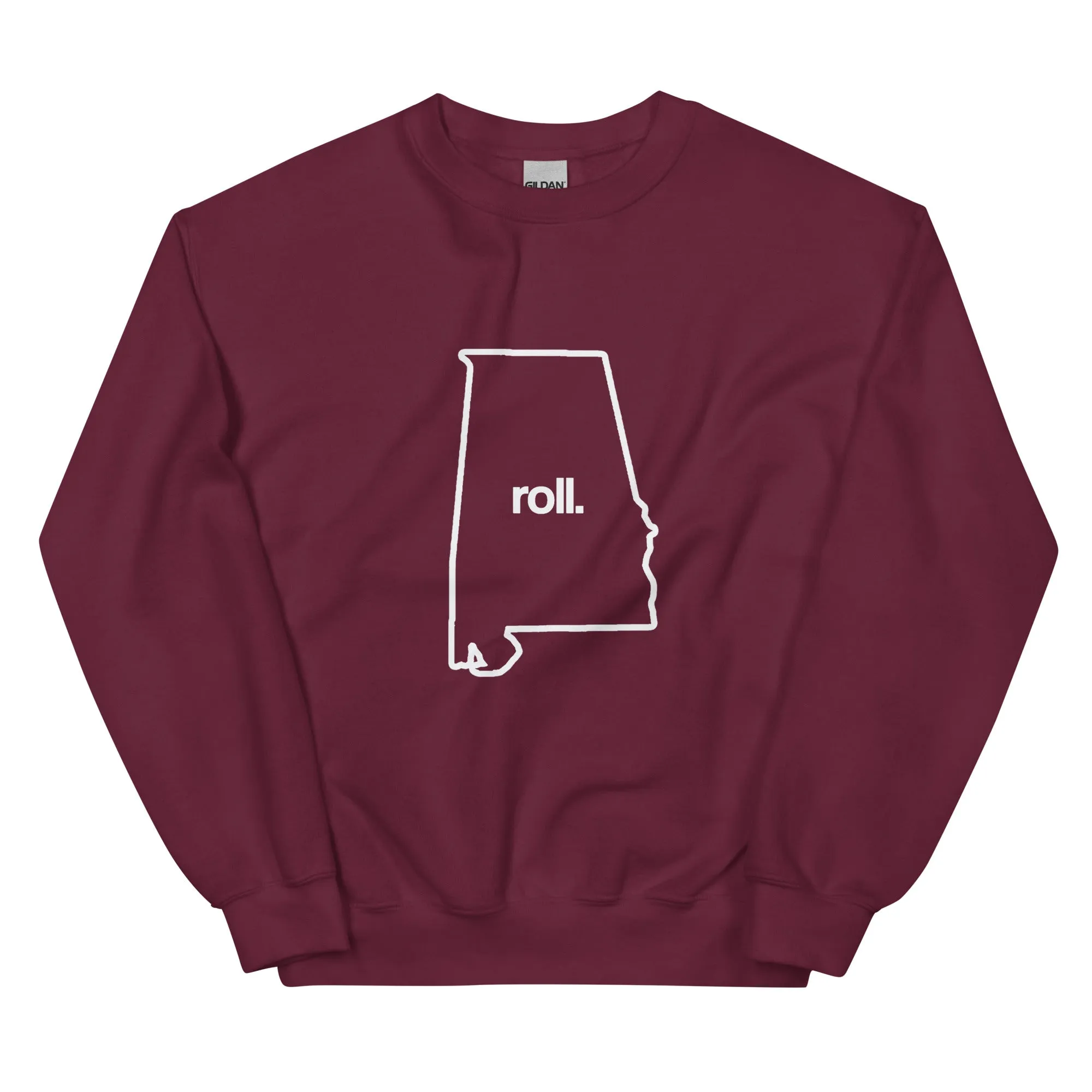 Alabama Roll. Unisex Sweatshirt