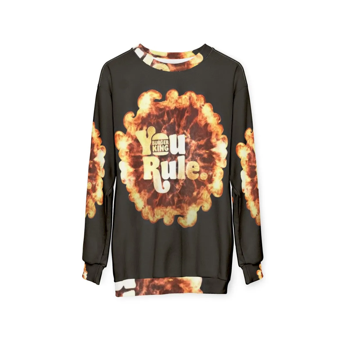"You Rule" Burger King Inspired Sweatshirt - Fast Food Meme